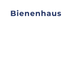 Bienenhaus